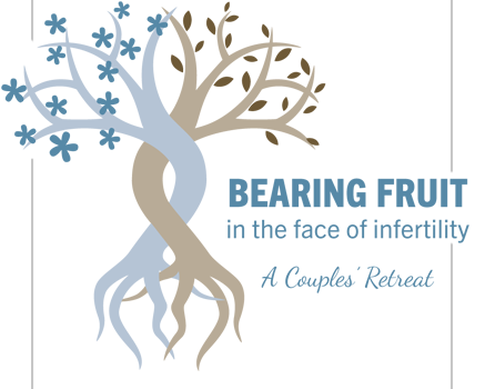 “Bearing Fruit” Couples Infertility Healing Retreat